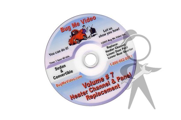 BUG ME DVD Vol 7, Heater Chnl & Pnl Repl - 113-BMD-007